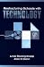 Restructuring Schools with Technology