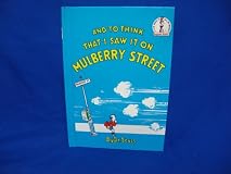 And To Think That I Saw It On Mulberry Street