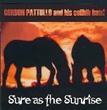 Sure As the Sunrise