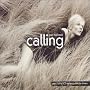 Calling, Pt. 2 [CD 2]