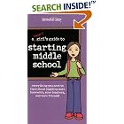 A Smart Girl's Guide to Starting Middle School: Everything You Need to Know About Juggling... by Julie Williams and Angela Martini