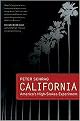 California (America's High-stakes Experiment) (Reprint) (Paperback)
