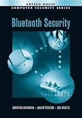 Bluetooth Security (Artech House Computer Security Series)