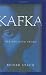 Kafka: The Decisive Years