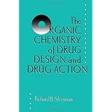 the organic chemistry of drug design and drug action