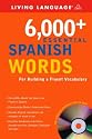 6,000+ Essential Spanish Words with CD-ROM (Essential Vocabulary)