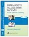Pharmacists Talking with Patients: A Guide to Patient Counseling (LWW in Touch Series)