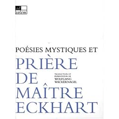 Poesies mystiques et priere de maitre eckhart