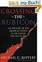 Crossing the Rubicon: The Decline of the American Empire at the End of the Age of Oil