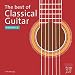 Classical Music : The Best of Classical Guitar, Vol. 4