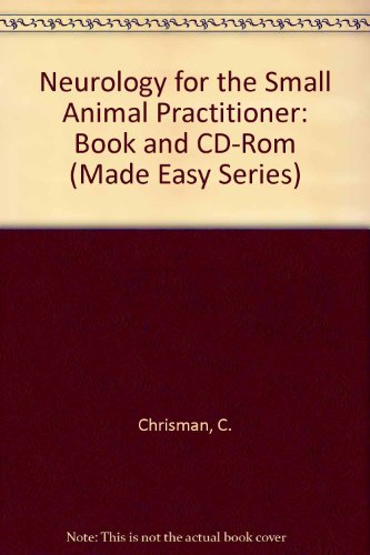 Neurology for the Small Animal Practitioner Book & CD-ROM Bundle (Made Easy Series)
