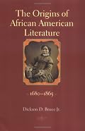 The Origins of African American Literature: 1680-1865