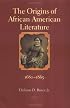 The Origins of African American Literature: 1680-1865