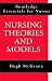 Book Nursing Theories and Models (Routledge Essentials for Nurses)