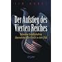 Der Aufstieg des Vierten Reiches: Geheime Gesellschaften �bernehmen die Macht in den USA