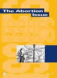 The Abortion Debate (Issues)