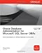 Oracle Database Administration for Microsoft SQL Server DBAs (Oracle Press)
