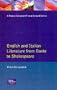 English and Italian Literature from Dante to Shakespeare: A Study of Sources, Analogy And... (Longman Medieval and Renaissance Library)