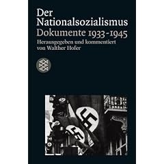Der Nationalsozialismus. Dokumente 1933-1945.