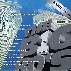 VH1 More of the Big '80's