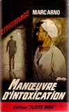 Manoeuvre d\'I ntoxication