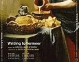 Louis Andriessen: Writing to Vermeer Louis Andriessen: Writing to Vermeer