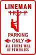 LINEMAN PARKING electric pole worker new sign