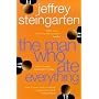 The Man Who Ate Everything: Everything You Ever Wanted to Know About Food, But Were Afraid to Ask
