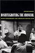 Disintegrating the Musical: Black Performance and American Musical Film