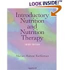 Introductory Nutrition and Nutrition Therapy by Marian Maltese Eschleman