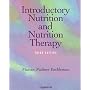 Introductory Nutrition and Nutrition Therapy