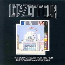The Song Remains The Same: Soundtrack From The Led Zeppelin Film
