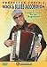 Aaron Hurwitz: Professor Louie's Rock and Blues Accordion - A Complete Course for the Beginner