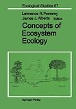Concepts of Ecosystem Ecology: A Comparative View (Ecological Studies)