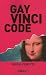 Gay Vinci Code : Pasticherie fine