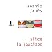 Alice la saucisse