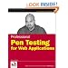 Professional Pen Testing for Web Applications (Programmer to Programmer)