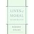 Lives of Moral Leadership