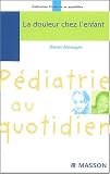 La douleur chez l'enfant