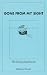 Gone From My Sight: The Dying Experience (The Dying Experience)