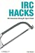 IRC Hacks