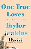 One True Loves: A Novel