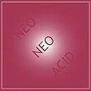 Neo Neo Acid