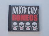 Naked City Romeos