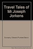 The travel tales of Mr Joseph Jorkens