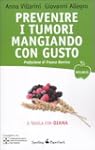 Prevenire i tumori mangiando con gust...