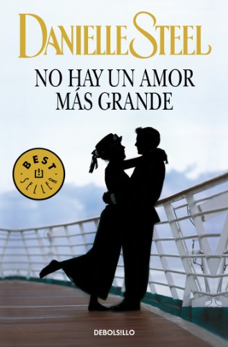 No hay un amor más grande (Spanish Edition)