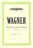 Tristan + Isolde - Klavierauszug - 