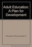 Adult education : a plan for development