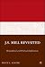 Third Party New : J.S. Mill Revisited: Biographical and Political Explorations